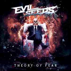 Evil Seeds - Theory Of Fear (2020) торрент