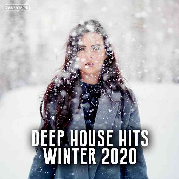 Deep House Hits Winter 2020 (2020) торрент