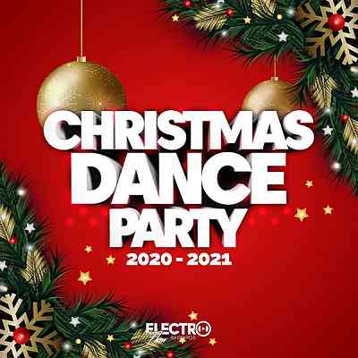 Christmas Dance Party 2020-2021 (2020) торрент