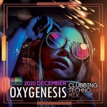 Oxygenesis: Clubbing Techno Mix (2020) торрент