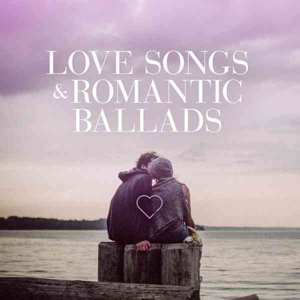 Love Songs &amp; Romantic Ballads (2020) торрент