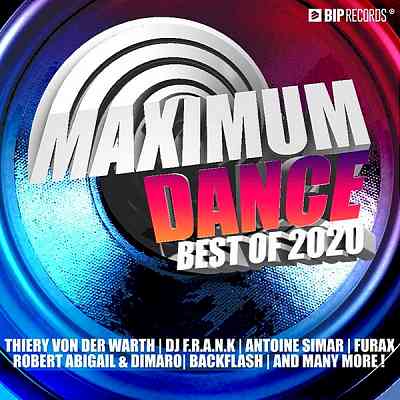 Maximum Dance: Best Of 2020 (2020) торрент