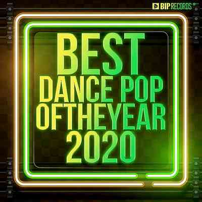 Best Dance Pop Of The Year 2020 (2020) торрент