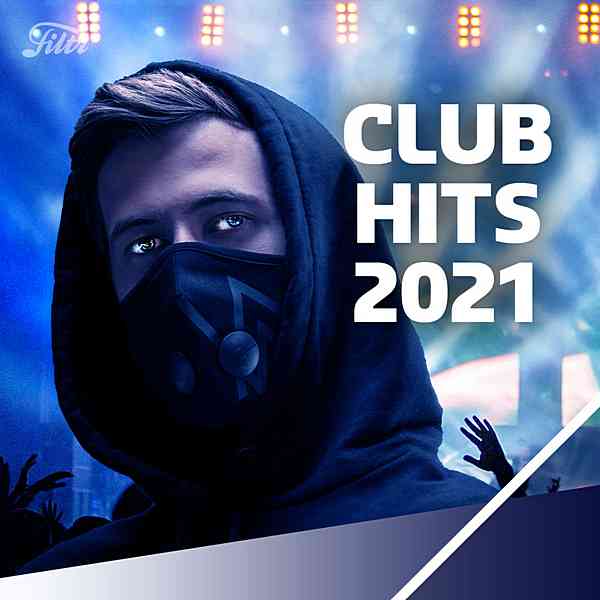 Club Hits 2021 (2020) торрент