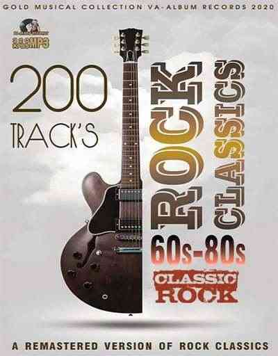 Rock Classics 60s-80s: Remastered Version