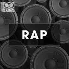 100 Greatest Rap (2020) торрент