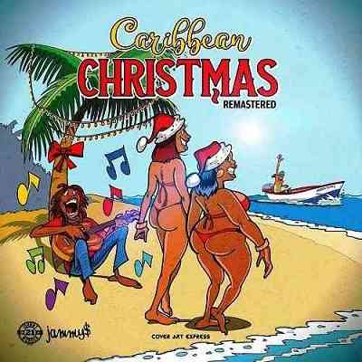 Caribbean Christmas [Remastered]