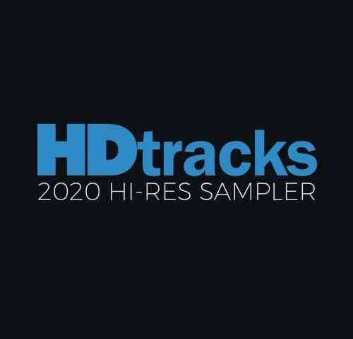 HDtracks 2020 Hi-Res Sampler [24-bit Hi-Res]