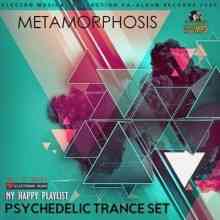 Metamorphosis: Psy Trance Set (2021) торрент