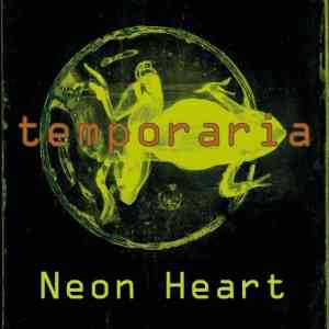 Neon Heart - Temporaria (2020) торрент
