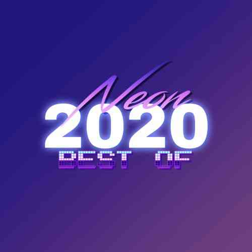 Best Of Neon 2020 (2020) торрент