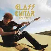 Ned Evett - Glass Guitar (2021) торрент