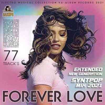 Forever Love: Syntpop Mix (2021) торрент