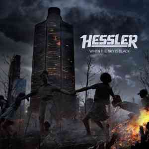 Hessler - When The Sky Is Black (2021) торрент
