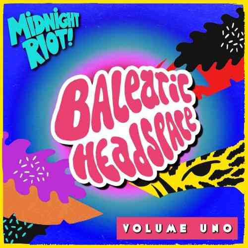 Balearic Headspace Volume 1-5