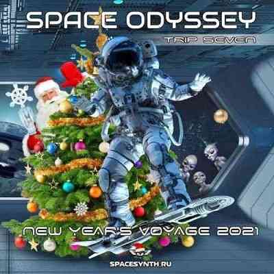 Space Odyssey - Trip Seven: New Year's Voyage 2021 (2021) торрент