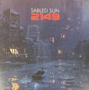 Sabled Sun - 2149 (2021) торрент