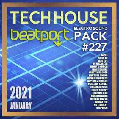 Beatport Tech House: Electro Sound Pack #227