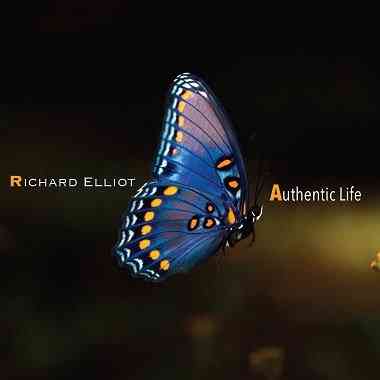 Richard Elliot - Authentic Life (2021) торрент