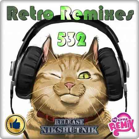 Retro Remix Quality Vol.532 (2021) торрент