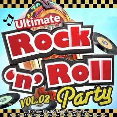 Ultimate Rock`n`Roll Party (Vol.02)