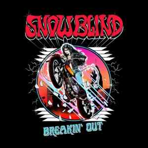 Snowblind - Breaking Out