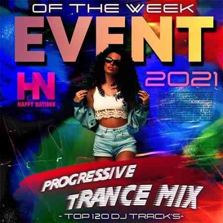 Event Of The Week: Progressive Trance Mix
