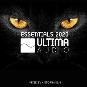 Ultima Audio : Essentials 2020 (Mixed by Antorbanen) (2021) торрент