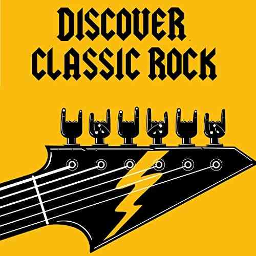 Discover Classic Rock (2021) торрент
