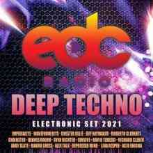 EDC: Deep Techno Electronic (2021) торрент