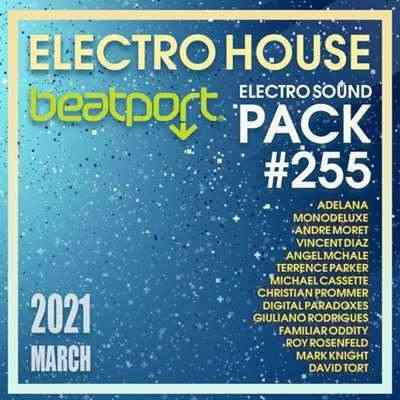 Beatport Electro House: Sound Pack #255 (2021) торрент