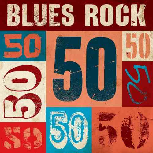 Blues Rock 50 (2021) торрент