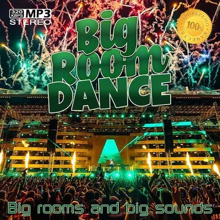 Big Room Dance