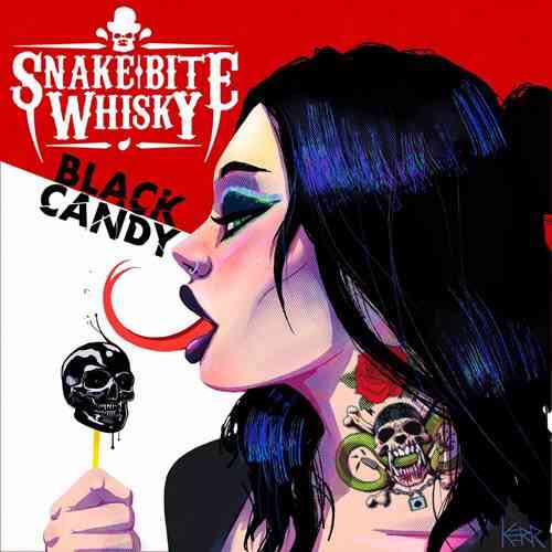 Snake Bite Whisky - Black Candy (2021) торрент