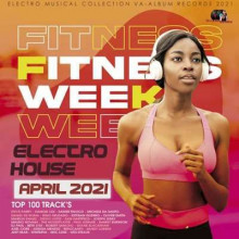 Fitness Week: Electro House Mix (2021) торрент