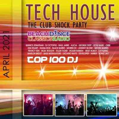 Tech House: The Club Shock Party (2021) торрент