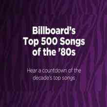 Billboard - Top 500 Songs of the 80s