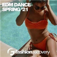 EDM Dance Spring '21 (2021) торрент