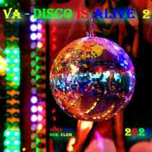 Disco Is Alive 2 (2021) торрент