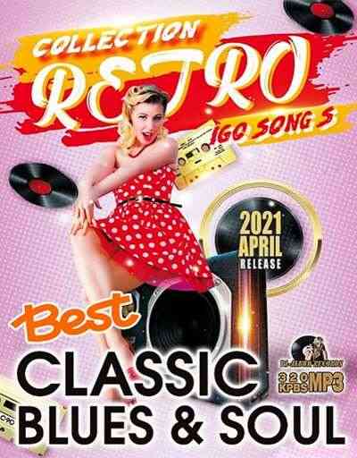 Best Classic Blues &amp; Soul (2021) торрент