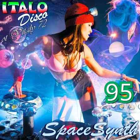 Italo Disco &amp; SpaceSynth ot Vitaly 72 [95] (2021) торрент