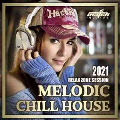 Melodic Chill House (2021) торрент
