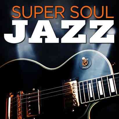 Super Soul Jazz (2021) торрент