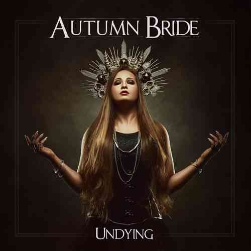 Autumn Bride - Undying (2021) торрент