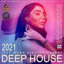 Deep House: Luxe Mood Electro Sound (2021) торрент