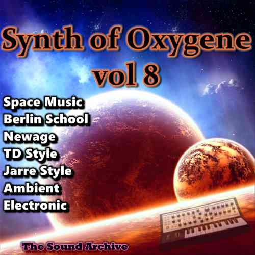 Synth of Oxygene vol 8 [by The Sound Archive] (2021) торрент