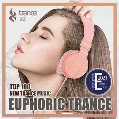 Top 100 Euphoric Trance
