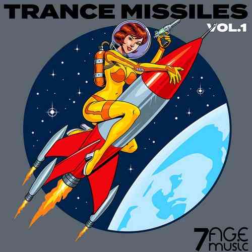 Trance Missiles Vol 1 - 3 (2021) торрент