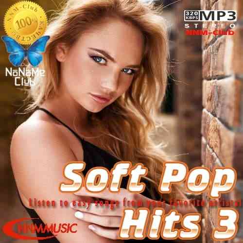 Soft Pop Hits 3 (2021) торрент
