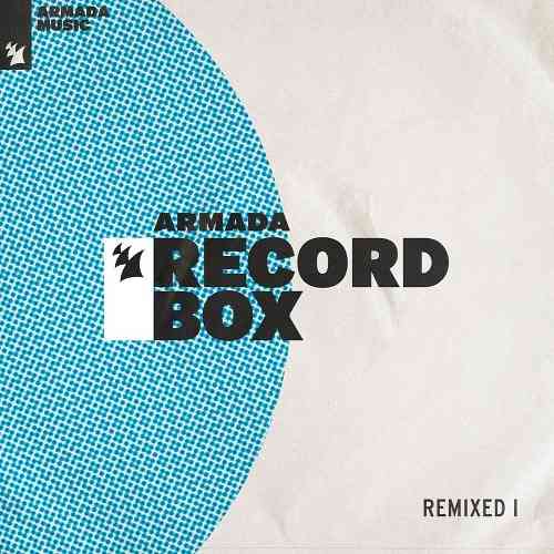 Armada Record Box - REMIXED I (2021) торрент